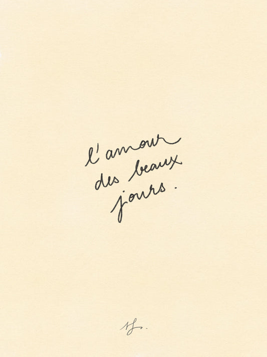 L’Amour Des Beaux Jours